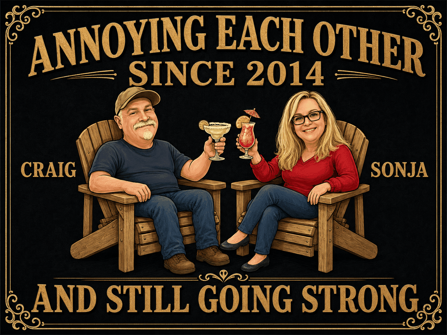 Illustration of Craig and Sonja with the words Annoying Each Other Since 2014 and Still Going Strong